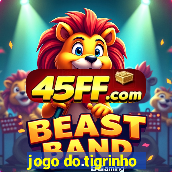 jogo do.tigrinho